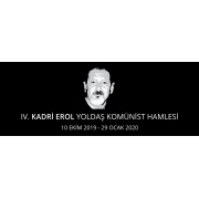 IV. Kadri Erol Yoldaş Komünist Hamlesi  10 Ekim 2019 - 29 Ocak 2020